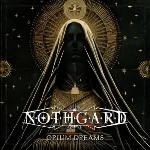 Nothgard : Opium Dreams